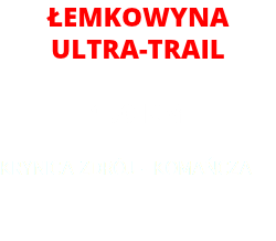 łemkowyna ultra-trail 150 km krynica Zdrój - komańcza 